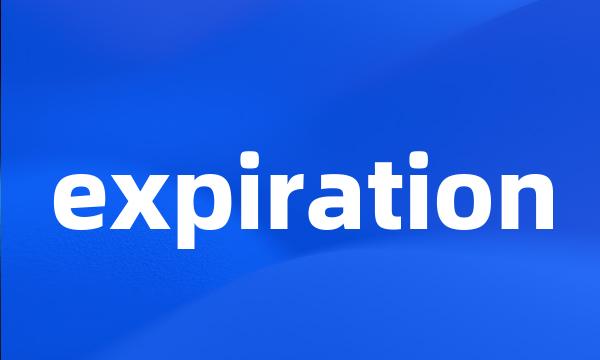 expiration