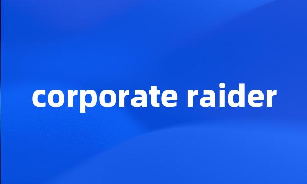 corporate raider