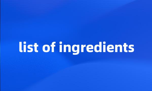 list of ingredients