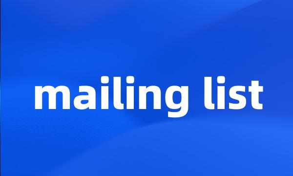 mailing list