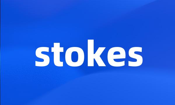 stokes