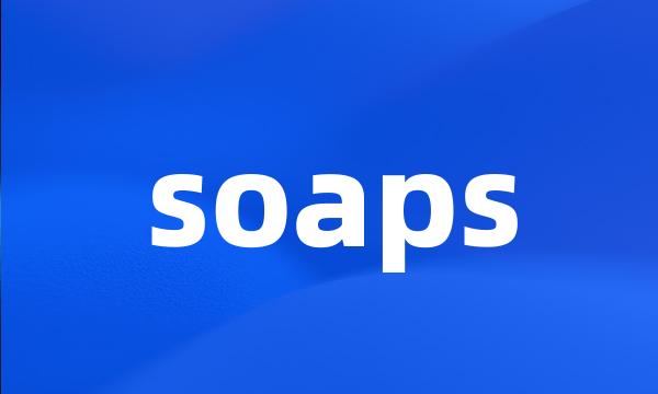 soaps