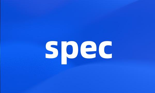 spec