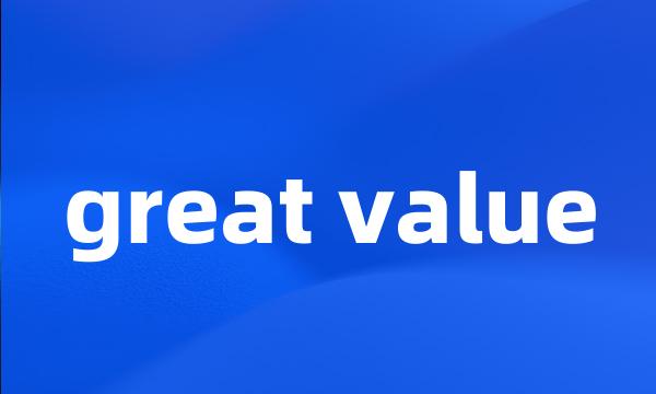 great value