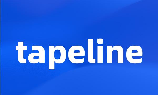 tapeline