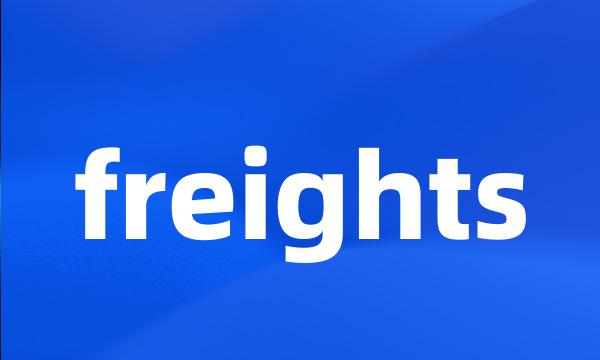 freights