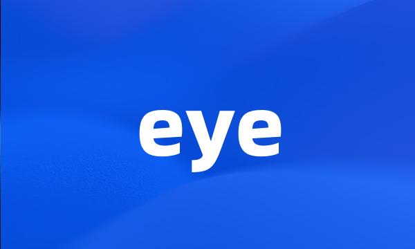 eye