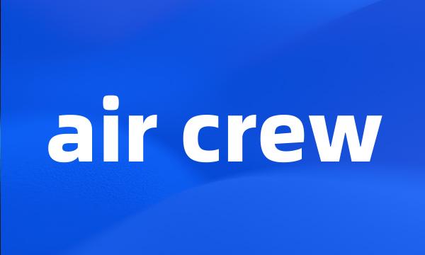 air crew