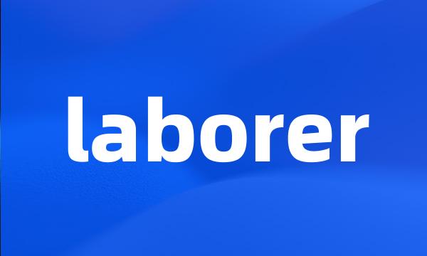 laborer