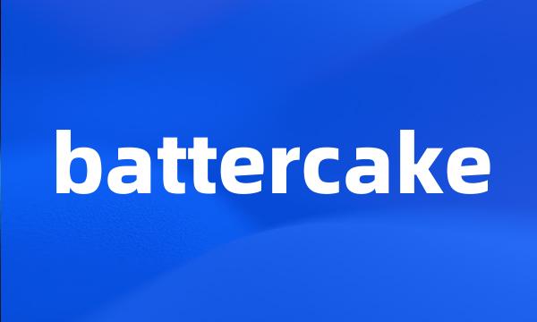 battercake