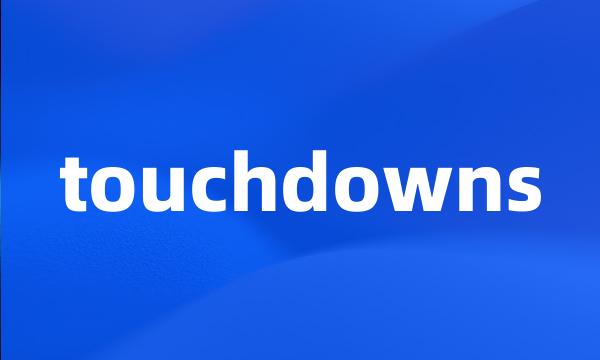 touchdowns