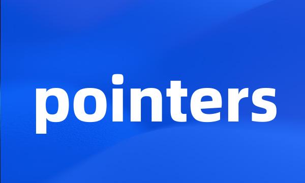 pointers