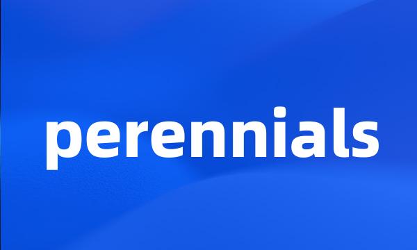 perennials