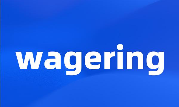 wagering