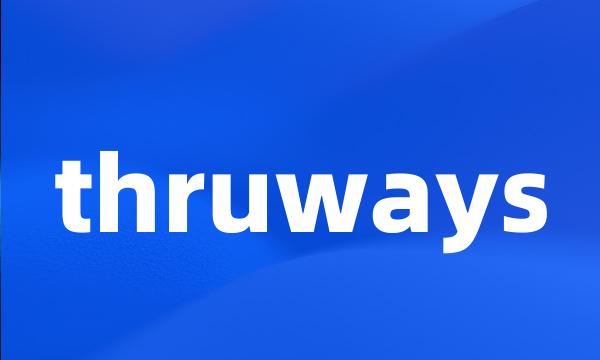 thruways