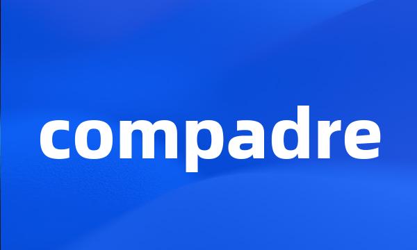 compadre