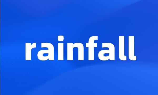 rainfall