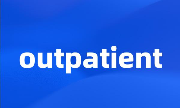 outpatient