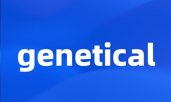 genetical