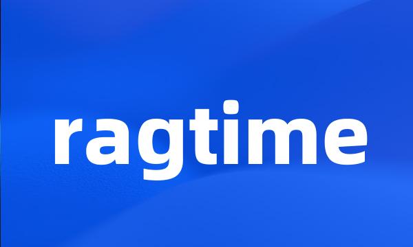 ragtime