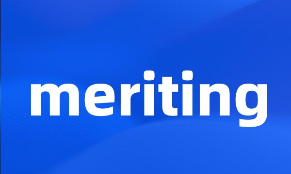 meriting