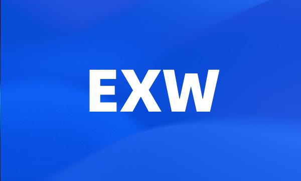 EXW