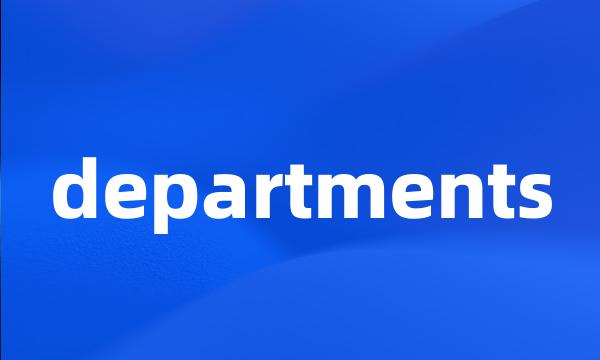 departments