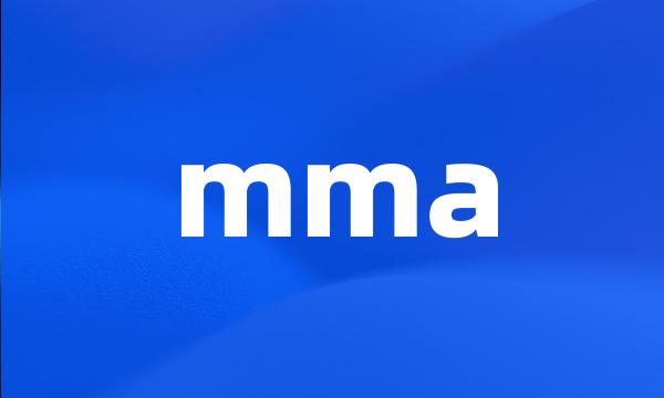 mma