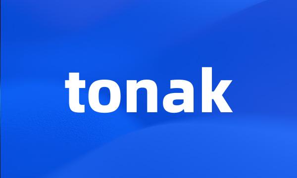 tonak