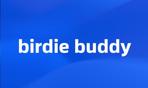 birdie buddy