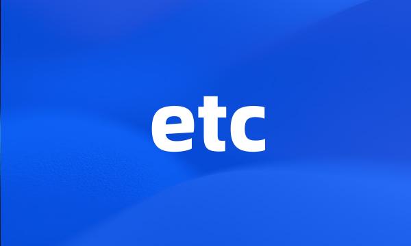 etc