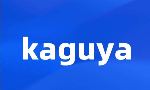 kaguya