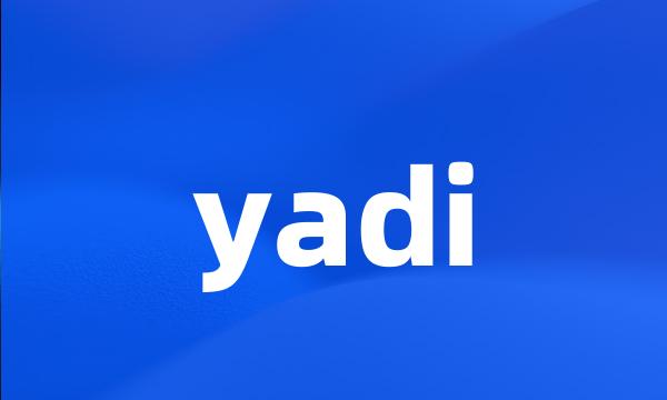 yadi