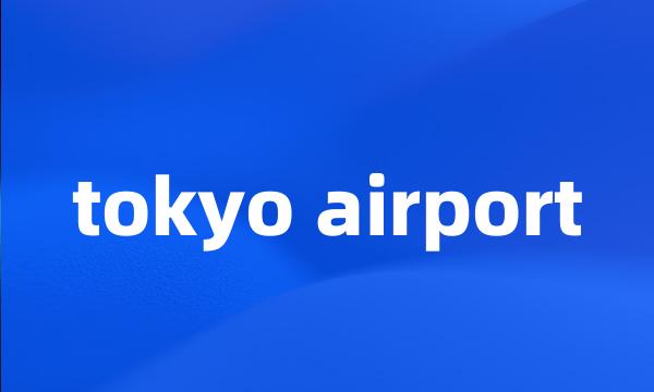 tokyo airport