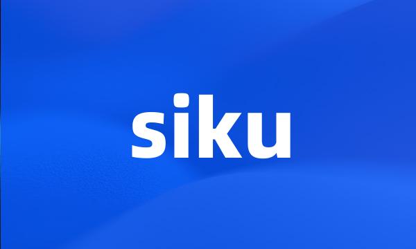 siku