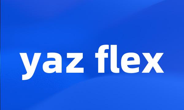 yaz flex