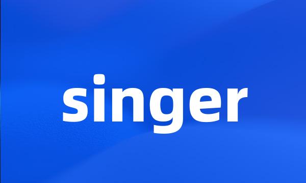 singer