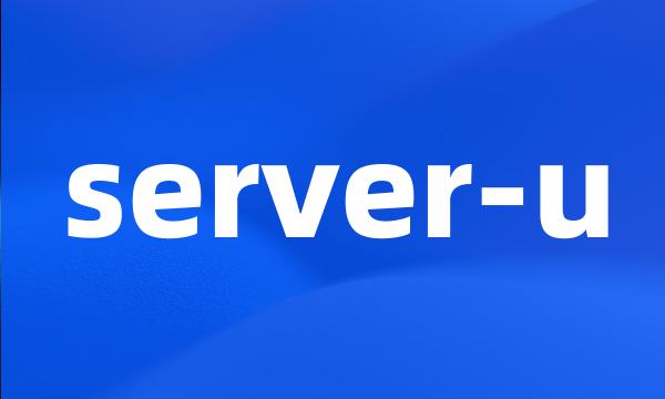 server-u