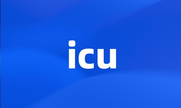 icu