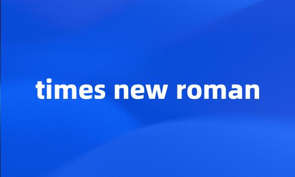 times new roman