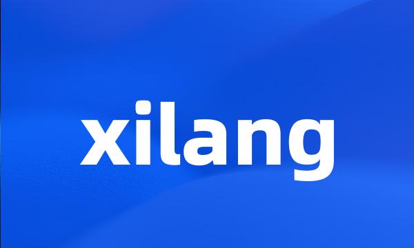 xilang