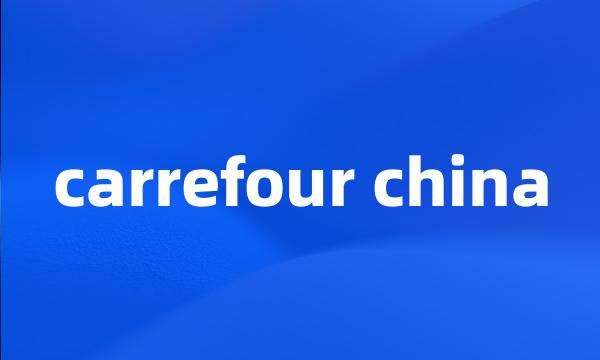 carrefour china