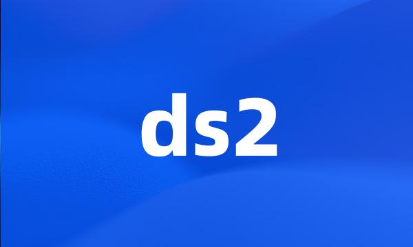 ds2