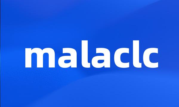 malaclc