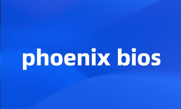 phoenix bios