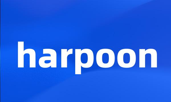 harpoon