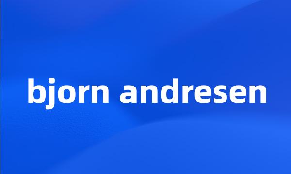 bjorn andresen