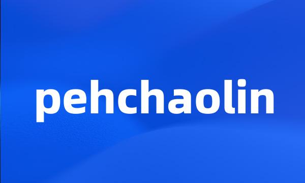 pehchaolin