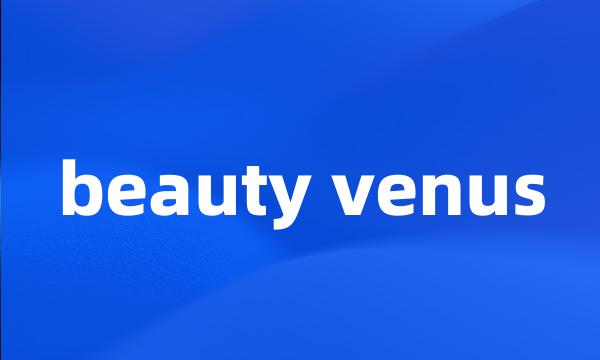 beauty venus