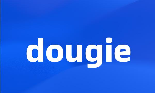 dougie